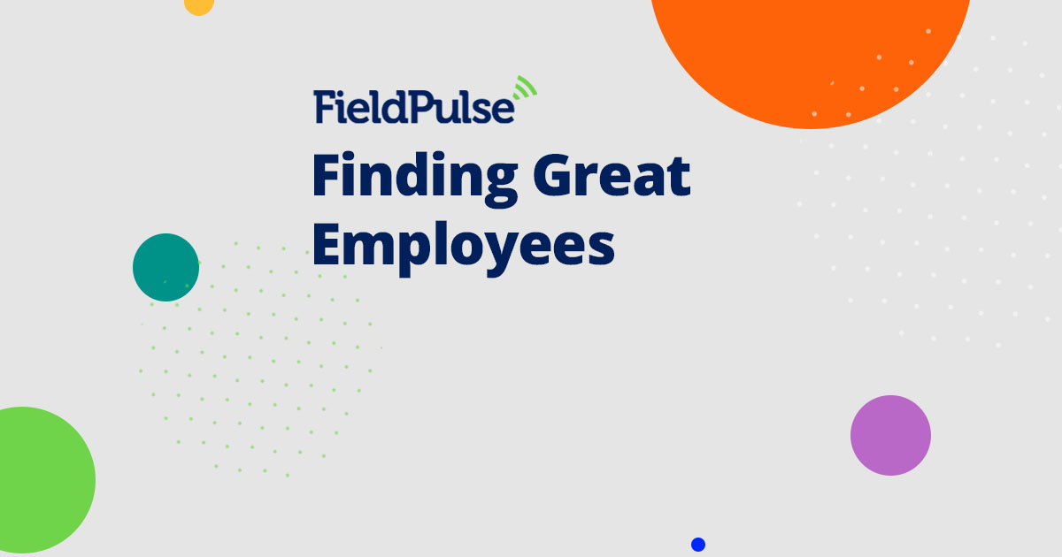 Finding Great Employees