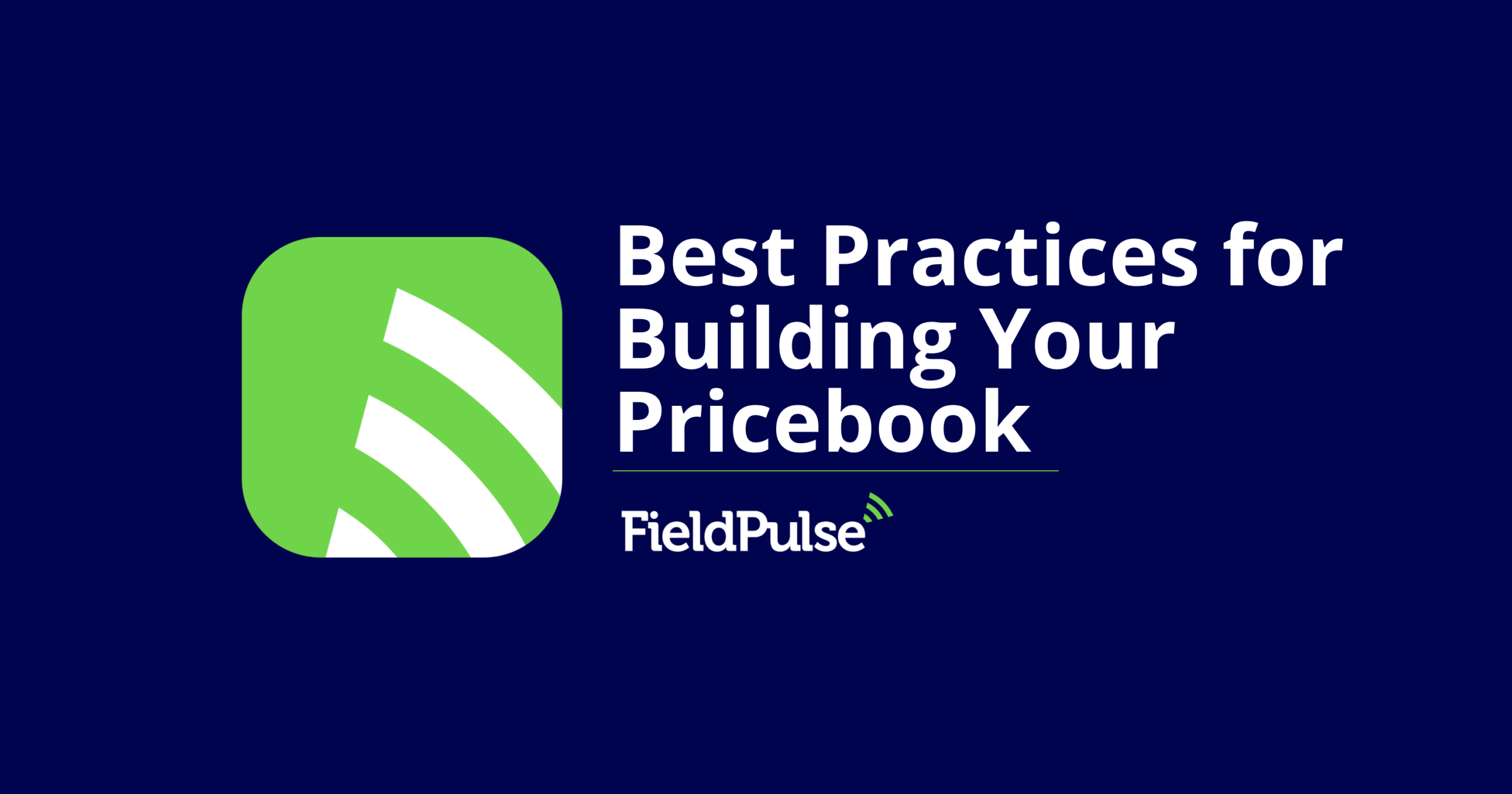 Best Practices for Building Your Pricebook