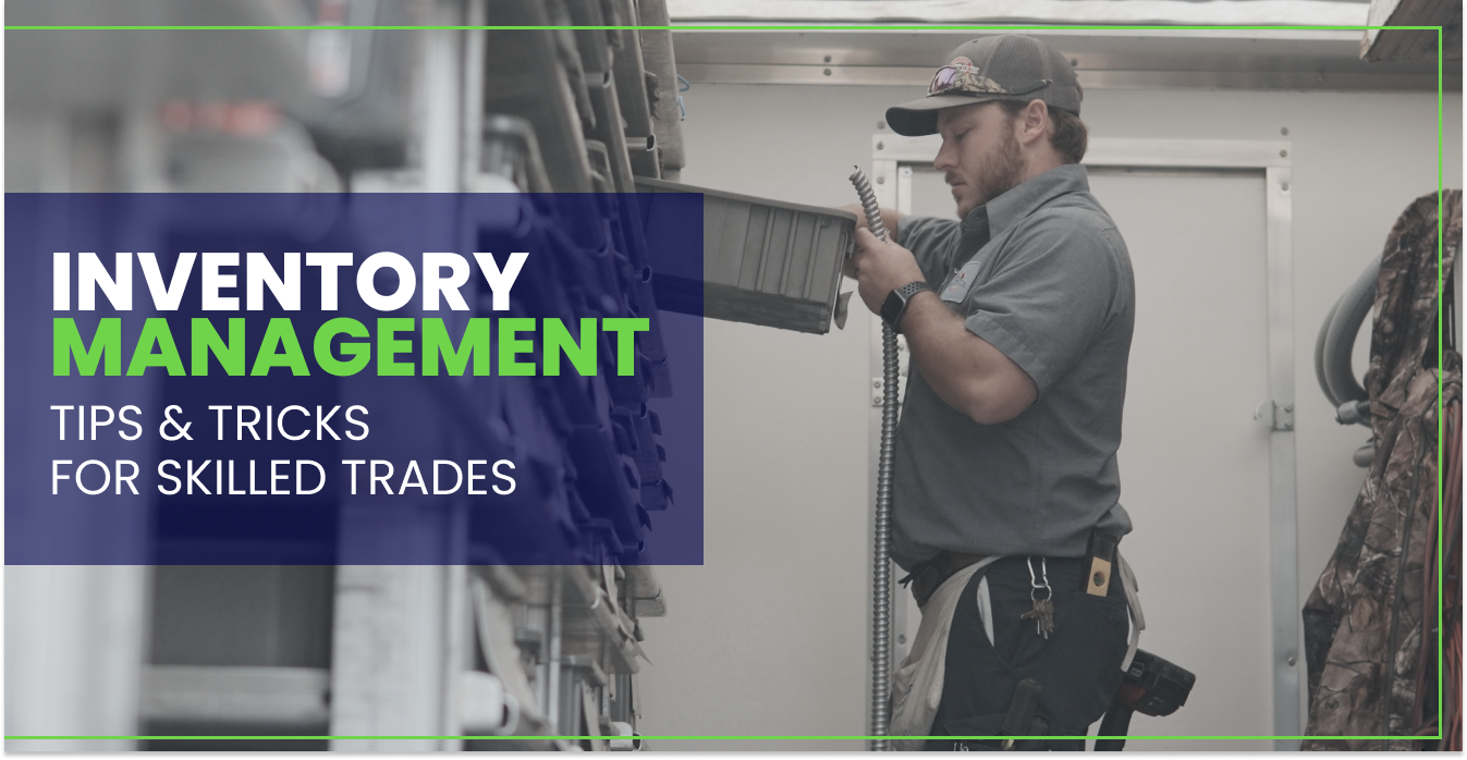 inventory management for skilled trades